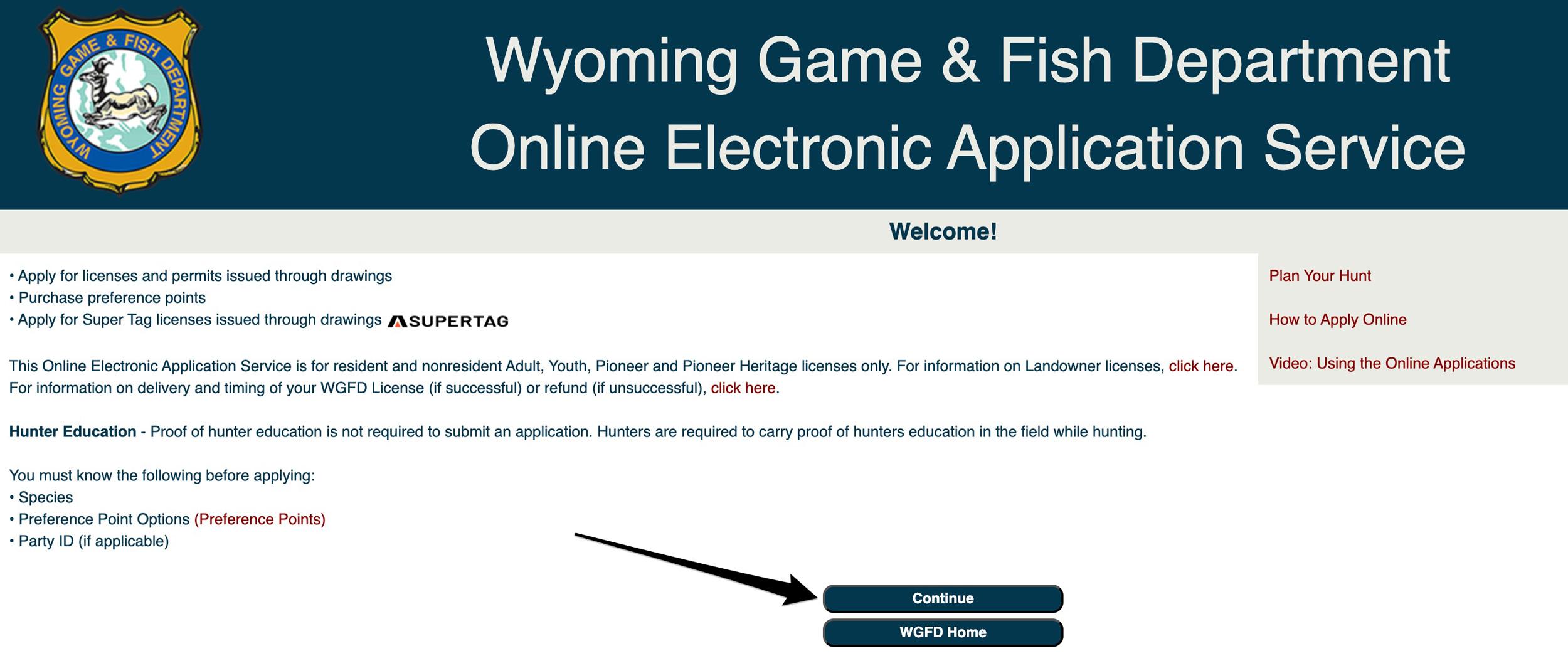 Continuing through Wyoming online hunting application service