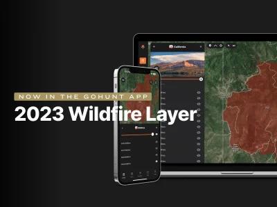 Now in the GOHUNT App 2023 wildfire layers